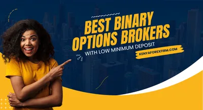 Best Binary Options Brokers with Low Minimum Deposit