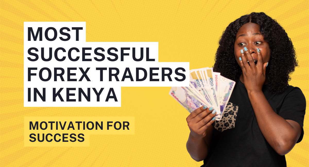 Top 10 Most Successful &amp; Richest Forex Traders in Kenya