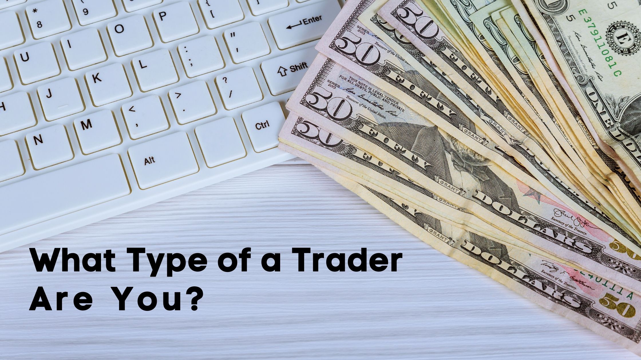 There are 5 Types of Forex Traders- Which One Are You?